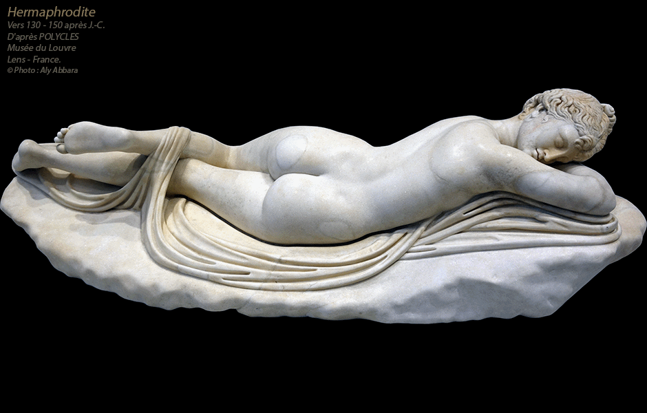 Hermaphrodite - Vers 130 - 150 après J-C - D'après POLYCLES - Muse du Louvre
Lens - France